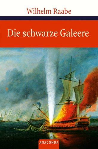 Die schwarze Galeere