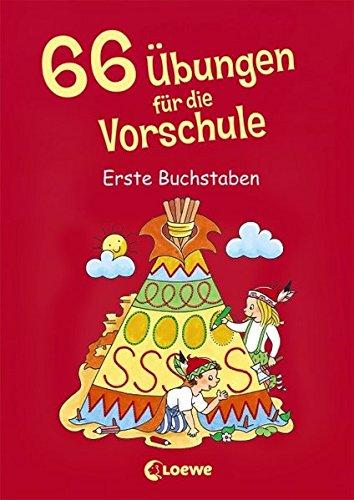 66 Übungen für die Vorschule: Erste Buchstaben