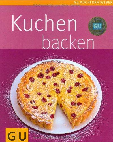 Kuchen backen (GU Küchenratgeber Relaunch 2006)