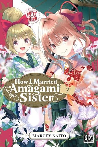 How I married an Amagami sister. Vol. 7