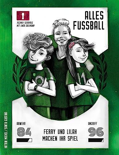 Alles Fußball: Ferry und Lilah machen ihr Spiel