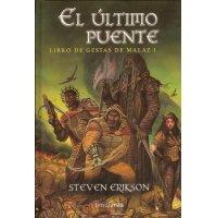 Ultimo Puente, el - libro de las gestas malaz 1-