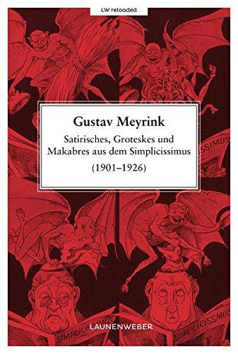 Satirisches, Groteskes und Makabres aus dem Simplicissimus (1901-1926) (LW reloaded)