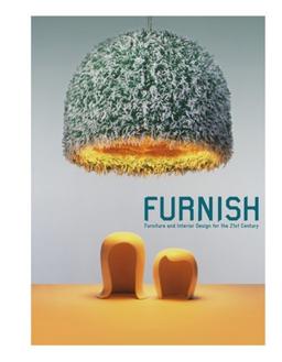 Furnish: Furniture and Interior Design for 21st Century