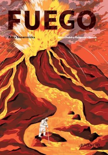 Fuego (ALBUMES ILUSTRADOS)