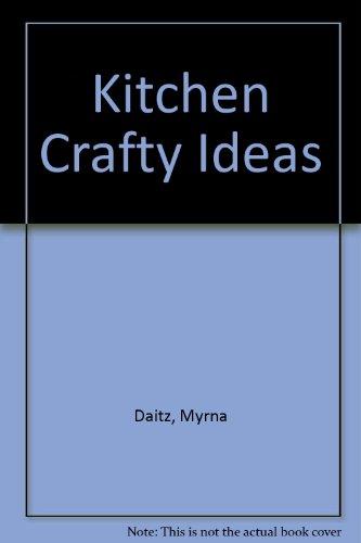 Kitchen Crafty Ideas