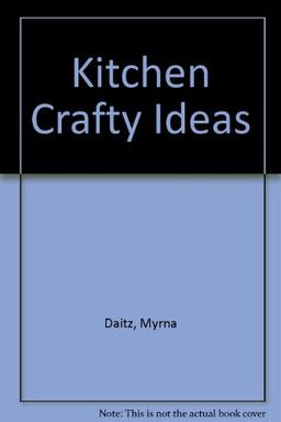 Kitchen Crafty Ideas