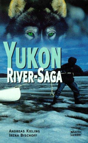 Yukon River- Saga.