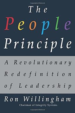 People Principle: A Revolutionary Redefinition of Leadership