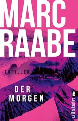 Der Morgen: Thriller | Die neue Serie des Bestseller-Autors – dieses Buch bringt Sie um den Schlaf! (Art Mayer-Serie, Band 1)