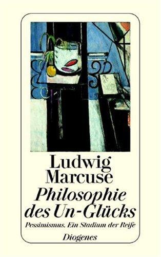 Philosophie des Un-Glücks