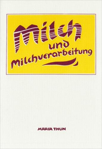 Milch und Milchverarbeitung