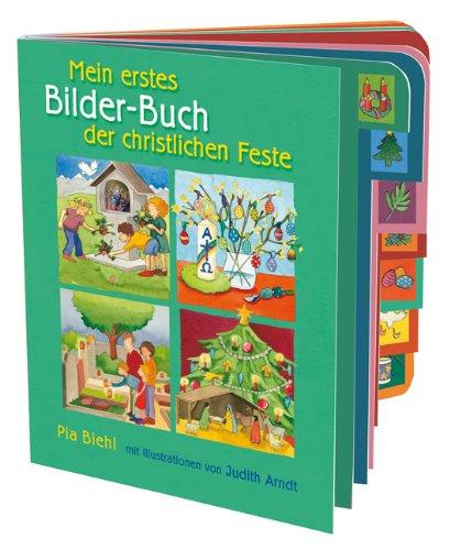 Mein erstes Bilder-Buch der christlichen Feste