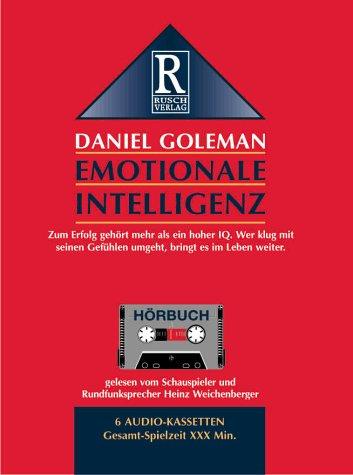 Emotionale Intelligenz: Hörbuch-Ausgabe