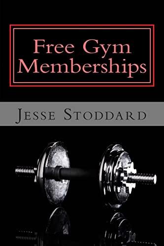 Free Gym Memberships: How to Get an Unbelievable Deal on Your Gym Membership