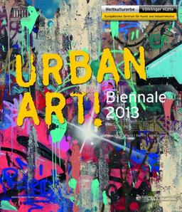 Urban Art! Biennale 2013