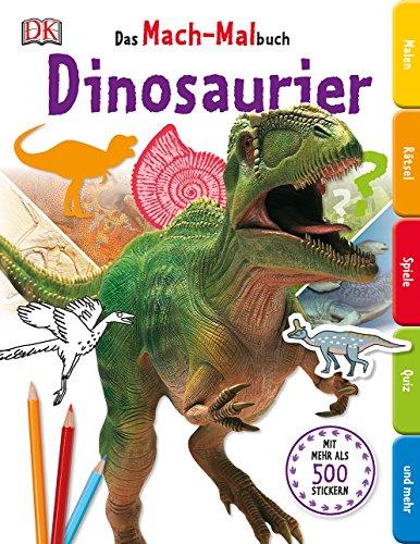 Das Mach-Malbuch. Dinosaurier