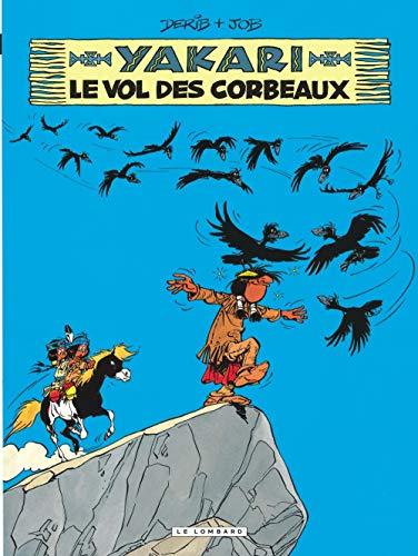 Yakari. Vol. 14. Le vol des corbeaux