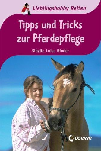 Tipps und Tricks zur Pferdepflege: Lieblingshobby Reiten