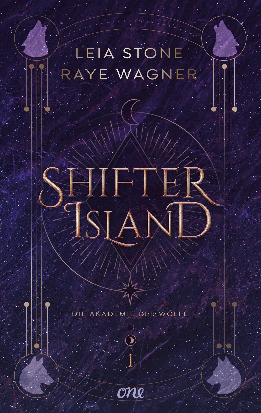 Shifter Island - Die Akademie der Wölfe: Der Auftakt einer hochromantischen Fantasy-Trilogie: Shapeshifter, Forbidden Love & prickelnde Gefühle