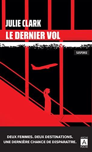 Le dernier vol : suspense