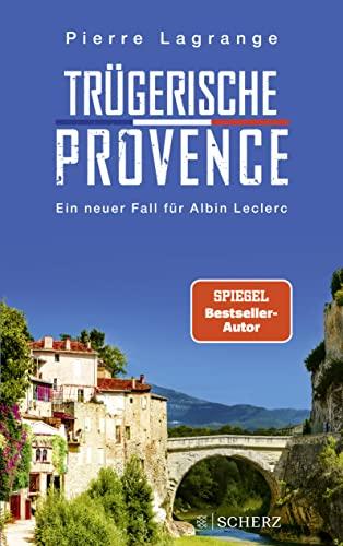 Trügerische Provence (Ein Fall für Commissaire Leclerc, Band 7)