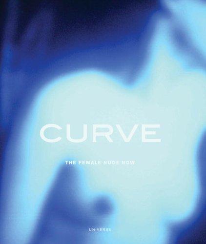 Curve: The Female Nude Now