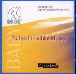 Babys Einschlaf-Musik - Kindermusik auf CD