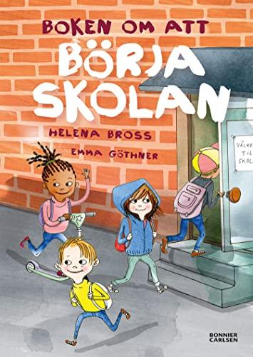 Boken om att börja skolan