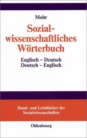 Sozialwissenschaftliches Wörterbuch: Englisch-Deutsch, Deutsch-Englisch