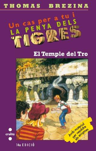 El temple del tro (Equipo tigre, Band 1)