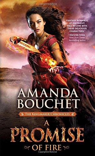 A Promise of Fire (Kingmaker Chronicles)