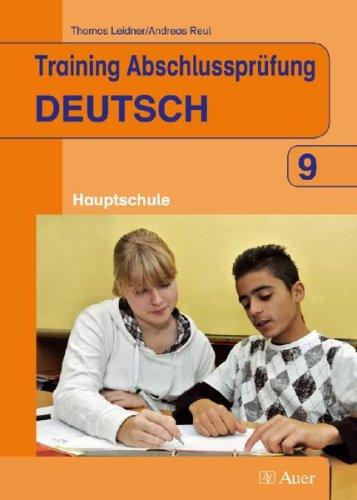 Training Abschlussprüfung Deutsch: Band für die Hauptschule