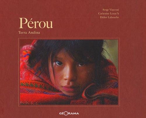 Pérou : terra andina