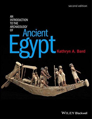 An Introduction to the Archaeology of Ancient Egypt