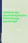 Lehrbuch der psychoanalytischen Entwicklungspsychologie