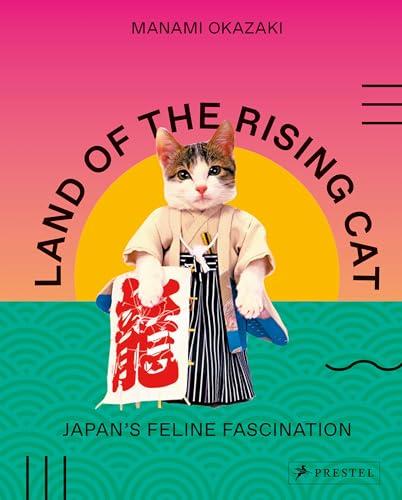 Land of the Rising Cat: Japan's Feline Fascination