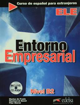 Entorno Empresarial: Libro + CD B2