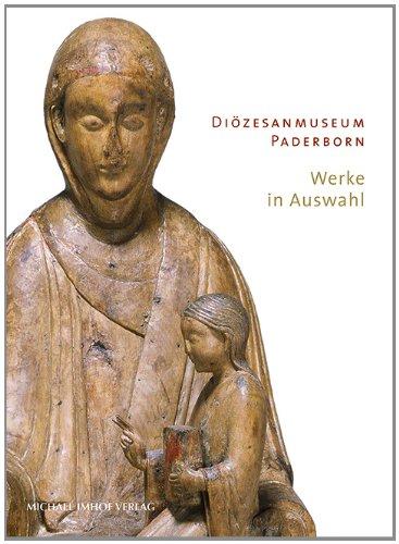 Diözesanmuseum Paderborn: Werke in Auswahl