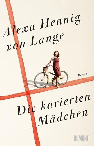 Die karierten Mädchen: Roman