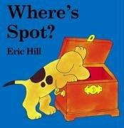 Where's Spot? (Lift-the-flap Book)