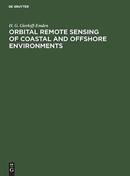 Orbital remote sensing of coastal and offshore environments: A Manual of Interpretation