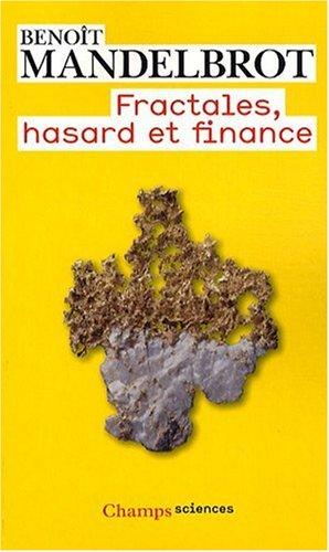 Fractales, hasard et finance : 1959-1997