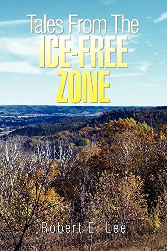 Tales From The Ice-Free Zone