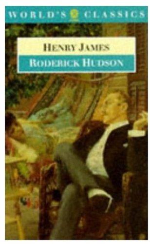 Roderick Hudson (World's Classics)