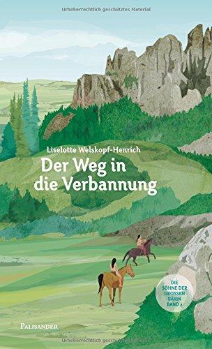 Der Weg in die Verbannung (Die Söhne der großen Bärin)