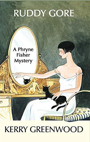 Ruddy Gore (Phryne Fisher Mystery)