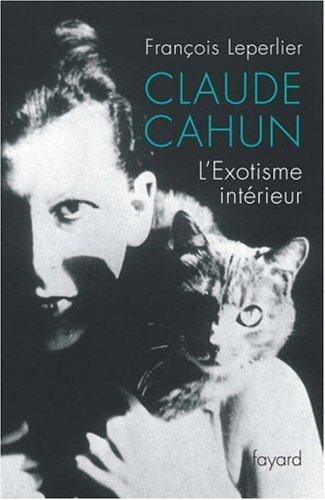 Claude Cahun : l'exotisme intérieur