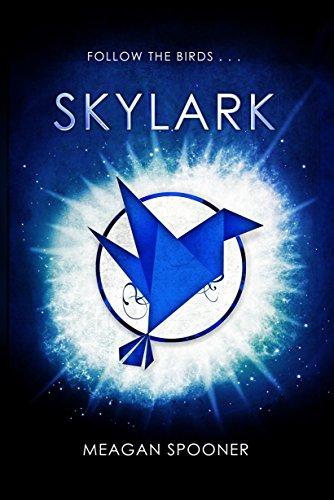 Skylark (Skylark Trilogy 1)