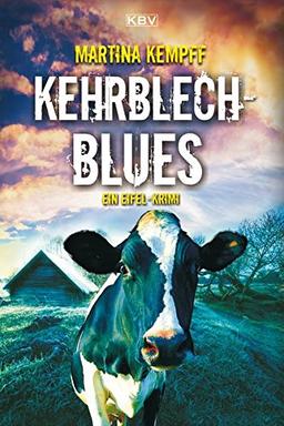 Kehrblechblues: Ein Eifel-Krimi (KBV-Krimi)